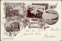 Berghütte Hildesheimer Hütte Mit Hüttenstempel 1906 I-II (Ecken Bestoßen, Etwas Bügig) Cabane - Sonstige & Ohne Zuordnung