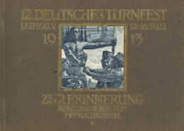 Turnen Bilderalbum Vom 12. Deutschen Turnfest In Leipzig Vom 12.-16. Juli 1913, Verlag Schick Und Pernitzsch Leipzig, 50 - Autres & Non Classés