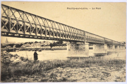 58 - POUILLY-SUR-LOIRE - Le Pont - Pouilly Sur Loire
