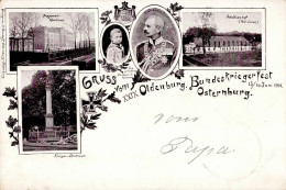 Osternburg (2900) XXIX Bundeskriegerfest 15./16. Juni 1901 Kriegerdenkmal Dragonerkaserne Schützenhof Großherzog Friedri - Other & Unclassified