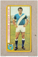 CALCIATORI - CALCIO - Figurine Panini 1969-1970 # Brescia (Gian Paolo Menichelli) - Edizione Italiana