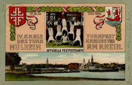 Köln Mülheim (5000) IV. Kries Turnfest Des Turnkreises VIIIb 17. Bis 19. Juli 1909 II (kleine Stauchung) - Sager, Xavier