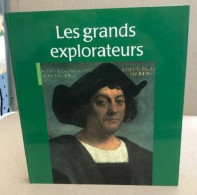 Grands Explorateurs (Beaux Livres Se) - Geographie