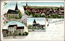 Ober-Hilbersheim (6531) Schulhaus Ev. Kirche Kath. Kirche 1917 I- - Other & Unclassified