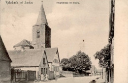 Rohrbach (6545) Hauptstrasse Mit Kirche I-II - Sonstige & Ohne Zuordnung