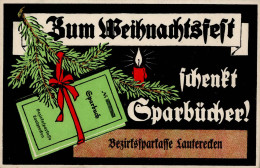 Lauterecken (6758) Werbe-Karte Für Sparbücher Der Bezirkskasse Lauterecken I- - Other & Unclassified