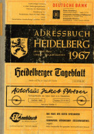 Heidelberg (6900) Adressbuch Von 1967, Verlag Hörning, 304 S. Mit Branchenverzeichnis II - Heidelberg