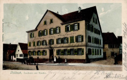 FELLBACH (7012) - Gasthaus Zur Traube Marke Entfernt I-II - Autres & Non Classés