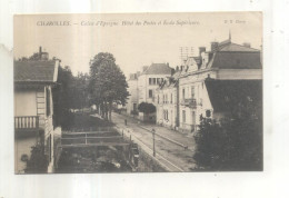 Charolles, Caisse D'Epargne, Hotel Des Postes Et Ecole Supérieure - Charolles