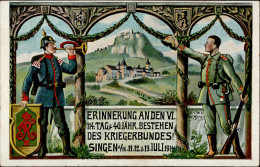 Singen (7700) Erinnerung An Das 40-jährige Bestehen Des Kriegerbundes 11. Bis 13. Juli 1914 Sign. W. Kern I-II - Karlsruhe