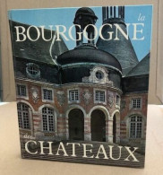 La Bourgogne Des Chateaux - Géographie
