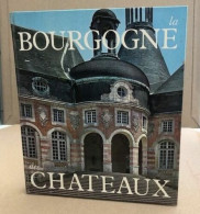 La Bourgogne Des Chateaux - Geografía