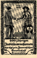 Traunstein (8220) 600 Jähriges Jubiläumsschießen Der Feuerschützen-Gesellschaft Traunstein 1910 Sign. K. Thomas I - Autres & Non Classés
