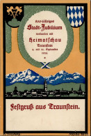Traunstein (8220) 800 Jähriges Stadtjubiläum Mit Heimatschau 4. Bis 12. September 1926 Sign. K. Thomas I - Andere & Zonder Classificatie
