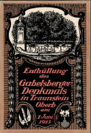 Traunstein (8220) Enthüllung Des Gabelsberger Denkmals 1. Juni 1913 I - Autres & Non Classés