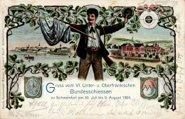 Schweinfurt (8720) VI. Unter- Und Oberfränkisches Bundesschießen 30. Juli Bis 9. August 1904 I-II - Otros & Sin Clasificación