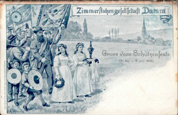 Damm (8750) Schützenfest 31. Mai Bis 5. Juni 1899 II (Stauchung) - Otros & Sin Clasificación