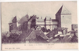 France - 74 -  Annecy - Le Château Vu Du Pont Neuf - 6816 - Annecy