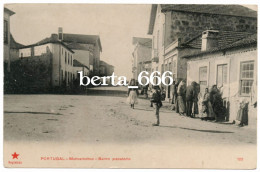 Matosinhos * Bairro Piscatório * Nº 122 Edição Estrela Vermelha * Circulado 1910 - Porto