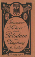 Potsdam (o-1500) Illustrierter Stadtführer Und Umgebung 1906 Mit Übersichtsplan Vom Potsdamer Verkehrsverein, 158 S. II - Other & Unclassified