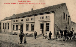 Götz (o-1508) Gasthof Bäckerie Und Handlung Gericke, F. 1911 I-II - Other & Unclassified