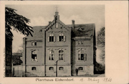 Eickendorf (o-3242) Pfarrhaus 1910 I-II - Autres & Non Classés