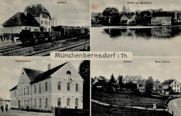 Münchenbernsdorf (o-6515) Bahnhof Eisenbahn Schützenhaus Neue Schule I Chemin De Fer - Other & Unclassified