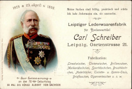 Leipzig (o-7000) König Albert 70. Geburtstag 23. April 1828-1898 Lederwarenfabrik Werbe-AK I-II - Leipzig