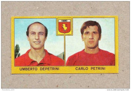 CALCIATORI - CALCIO - Figurine Panini 1969-1970 # Roma (U. Depetrini-C. Petrini) - Edizione Italiana