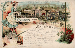Zwickau (o-9500) Schützenfest 1900 I- - Sonstige & Ohne Zuordnung