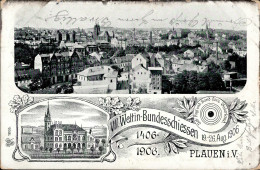 Plauen (o-9900) VII. Wettin-Bundesschießen 19. Bis 26. August 1906 I-II - Autres & Non Classés