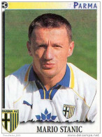 CALCIATORI - Calcio - Figurine Panini-calciatori 1997-98- #264 PARMA (MARIO STANIC) - Italienische Ausgabe