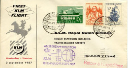 Aérophilatélie-First KLM Flight AMSTERDAM-HOUSTON 3sept 1957-cachet D'Amsterdam Du 31.08.57 - Primi Voli