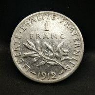 1 FRANC SEMEUSE ARGENT 1912 FRANCE / SILVER (Réf. 24425) - 1 Franc