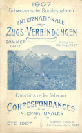 Schweiz Taschenfahrplan Internationale Zug-Verbindungen Sommer 1907, 88 S. II - Andere & Zonder Classificatie