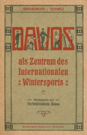 Davos (Graubünden) Stadtführer Als Zentrum Des Internationalen Wintersports Vom Verkehrsverein Davos Um 1900 I-II - Autres & Non Classés