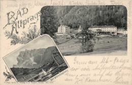 Bad Alt-Prags (Österreich) Dürrenstein Berge 1901 I-II - Sonstige & Ohne Zuordnung