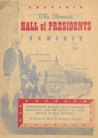 Vereinigte Staaten Von Amerika Zeitschrift Hall Of Presidents Exhibit Mit Bildern Und Beschreibungen Der Präsidenten Von - Andere & Zonder Classificatie