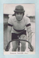 CP. Éditeur : Photo Picoche. François VALLÉE, Stayer. Carte Dédicacée Et Signée. - Cyclisme