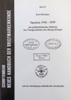 Spanien Philatelie Katalog Handbuch Postgeschichte Des Bürgerkrieges 1936-39 (und Der Beteiligung Ausländischer Streitkr - Autres - Europe