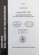 Spanien Philatelie Katalog Handbuch Postgeschichte Des Bürgerkrieges 1936-39 (und Der Beteiligung Ausländischer Streitkr - Europe (Other)