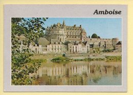 37. AMBOISE – Le Château Et La Loire (voir Scan Recto/verso) - Amboise