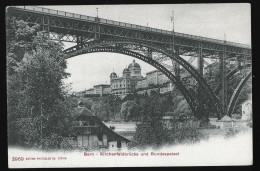 14488 - SUISSE -  BERN - KIRCHENFELDBRÜCKE Und Bundespaiast - DOS NON DIVISE - Berne