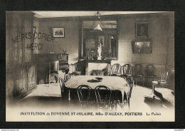 86 - POITIERS - INSTITUTION Du DOYENNE ST-HILAIRE, Mlles D'AUZAY - Le Parloir  (peu Courante) - Poitiers