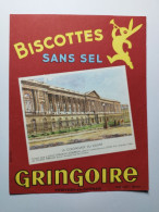 BUVARD BISCOTTE SANS SEL GRINGOIRE Pithiviers-en-Gâtinais La COLONNADE DU LOUVRE - Biscotti