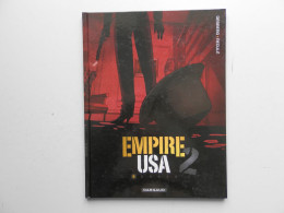 EMPIRE USA PAR DESBERG ET RECULE. TOME 1 EN EDITION 2011 TRES BON ETAT, QUASI NEUF - Andere & Zonder Classificatie