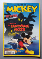 Le Journal De Mickey - N° 2390 Du 8 Avril 1998 - Le Retour Du Fantôme Noir - Autres & Non Classés