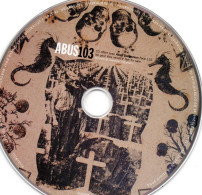 Abus 103 - CD - Abus Dangereux - Hugo Race - The Tremolo Beer Gut - Heartbeeps - Pat Kebra - The 1 2 3 4 - Sexy Sushi - Compilaciones