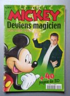 Le Journal De Mickey - N° 2491 Du 15 Mars 2000 - Deviens Magicien Avec Gilles Arthur - Altri & Non Classificati