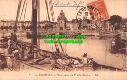 R505667 La Rochelle. Vue Dans Le Vieux Bassin. LL. 51. Levy Et Neurdein Reunis - Monde